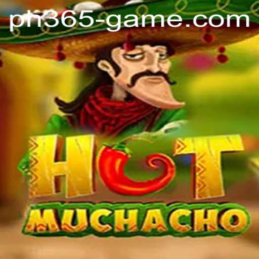 Discover the Thrills of HotMuchacho: A Game Revolutionizing PH365 Games